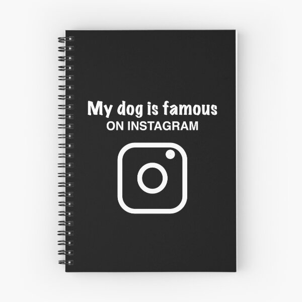 Item preview, My dog is famous on instagram designed and sold by OodleWear.