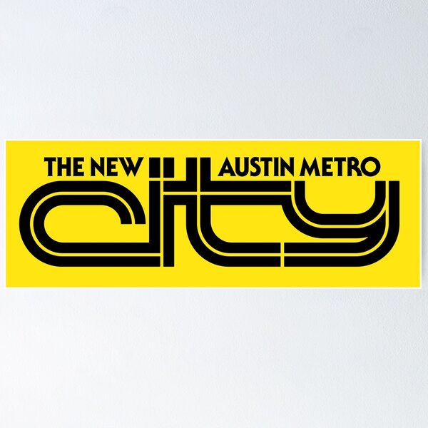 Item preview, The New Austin Metro CITY designed and sold by CellularSong.