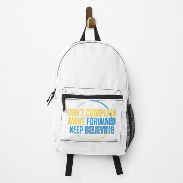 Item preview, Don't complain move forward keep believing designed and sold by lorand-designs.