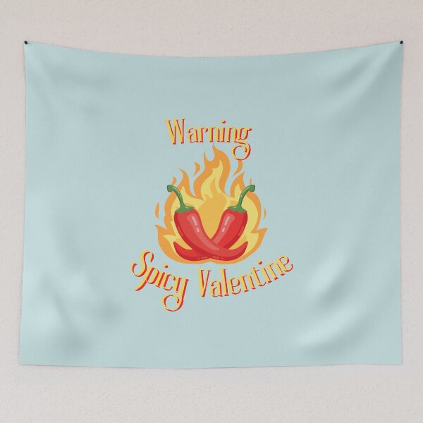 Item preview, Warning Spicy Valentine. For a crush, for a boyfriend, for a girlfriend. designed and sold by Wentoo.