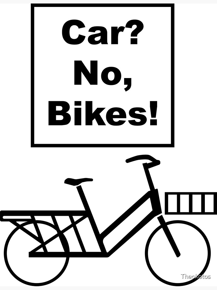 Car? No, Bikes! Long tail Funny Joke pun cargo bike design Sticker for  Sale by Theokotos