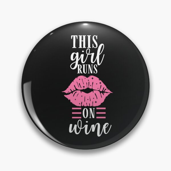 Item preview, This girl runs on wine Quote, Wine Lover Gift, Wine Drinker, Typography Quote, Alcohol Quotes designed and sold by thedazzlingmonk.