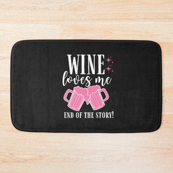 Item preview, Wine loves me end the story Quote, Wine Lover Gift, Wine Drinker, Typography Quote, Alcohol Quotes designed and sold by thedazzlingmonk.