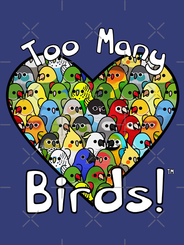 Too Many Birds! Bird Squad Classic by MaddeMichael