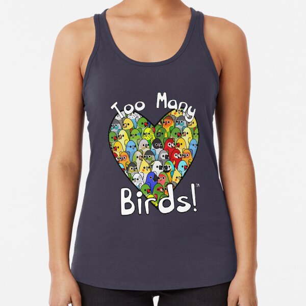 Too Many Birds! Bird Squad Classic Racerback Tank Top