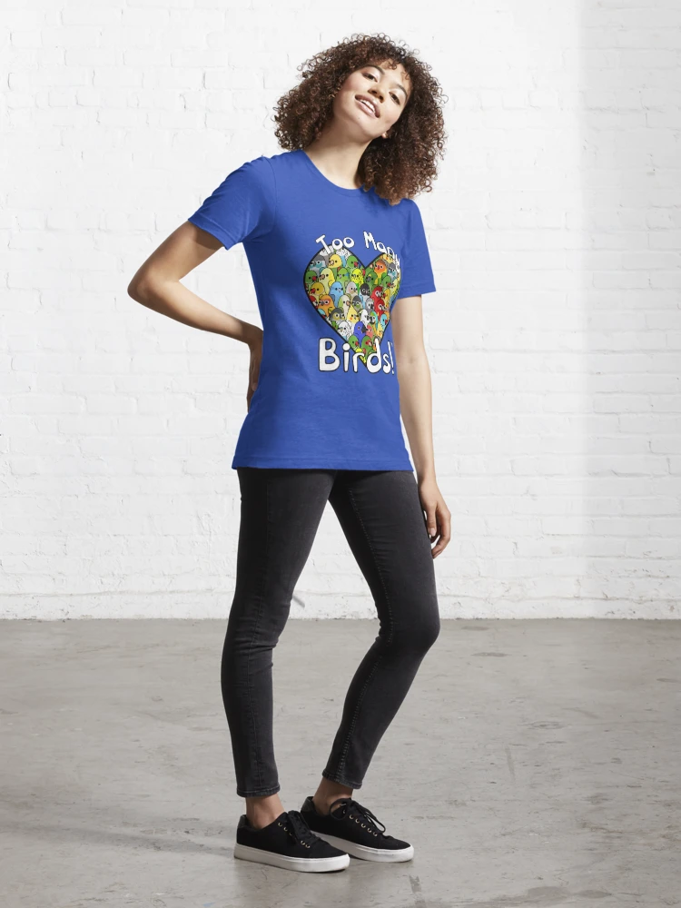 Too Many Birds! Bird Squad 1 Graphic T-Shirt for Sale by MaddeMichael