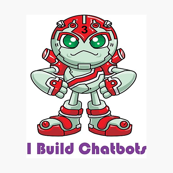 Item preview, I Build Chatbots designed and sold by ProjectX23.