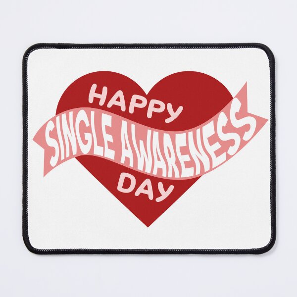 Item preview, Happy Single Awareness Day designed and sold by Mikako.