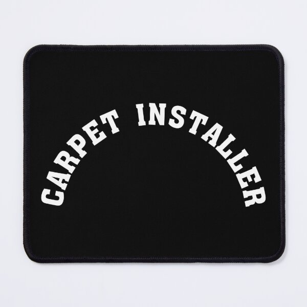 Item preview, Carpet Installer designed and sold by NestaReign.