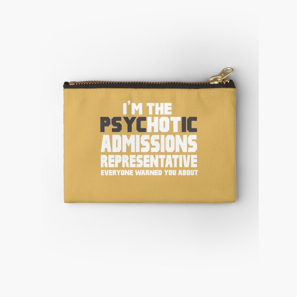 Item preview, I'm Psychotic Admissions Representative designed and sold by AlwaysAwesome.