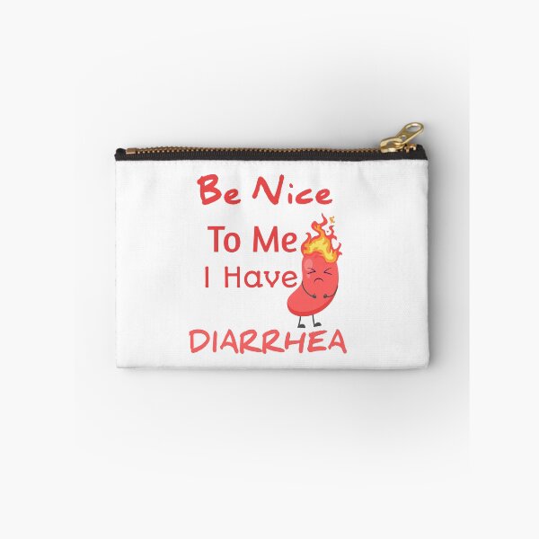 Item preview, Be Nice To Me I Have Diarrhea designed and sold by The Nova Prints .
