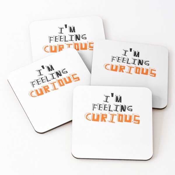 Item preview, I'm feeling curious designed and sold by kamilbogaty1.