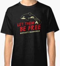 Let Them Be Free Boycott Seaworld FD161 Best Product Classic T-Shirt