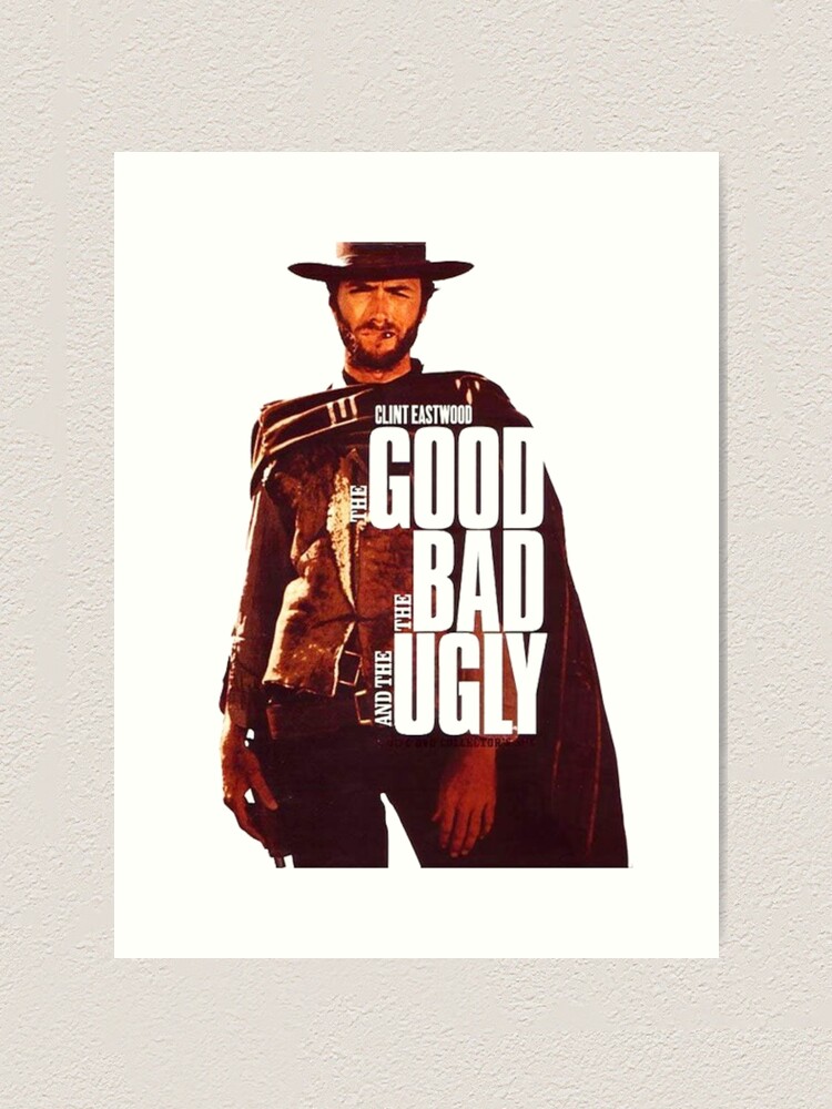 Good bad many. Клинт Иствуд хороший плохой злой. Клинт Иствуд Постер the good. Клинт Иствуд плакат. Хороший плохой злой Постер.