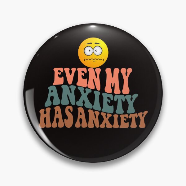 Item preview, Even My Anxiety Has Anxiety, Funny Sarcastic Emoji designed and sold by desireedickens.