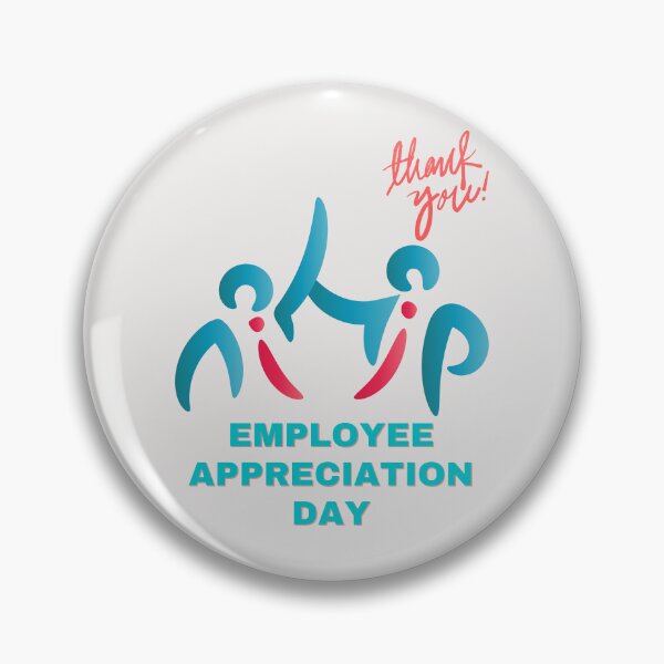 Item preview, Employee Appreciation Day designed and sold by Simo0455.