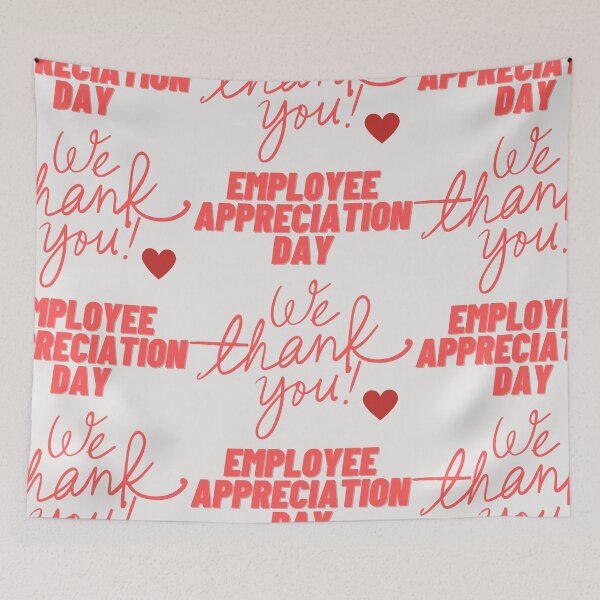 Item preview, Employee Appreciation Day designed and sold by Simo0455.
