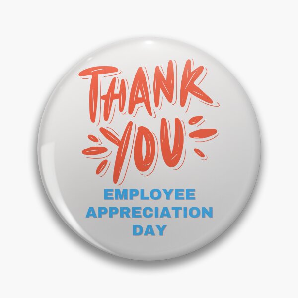 Item preview, Employee Appreciation Day designed and sold by Simo0455.