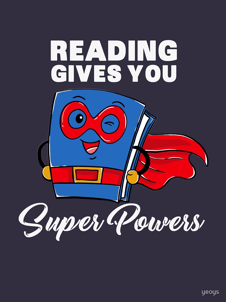 Reading Gives You Super Powers - Funny Super Hero Gift von yeoys