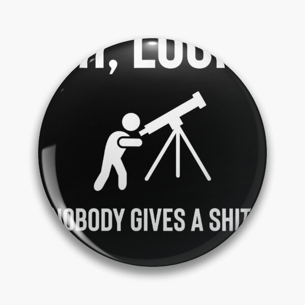 Item preview, Oh Look Nobody Gives A Shit Sarcastic Funny Saying designed and sold by limonhakec.