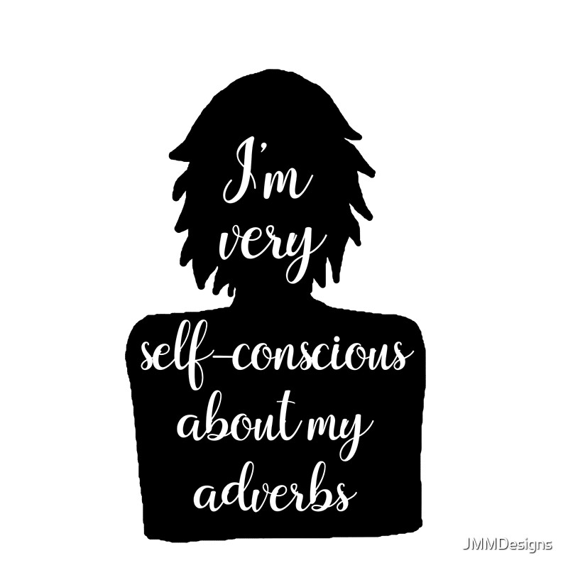 adverb-conscious-writer-by-jmmdesigns-redbubble