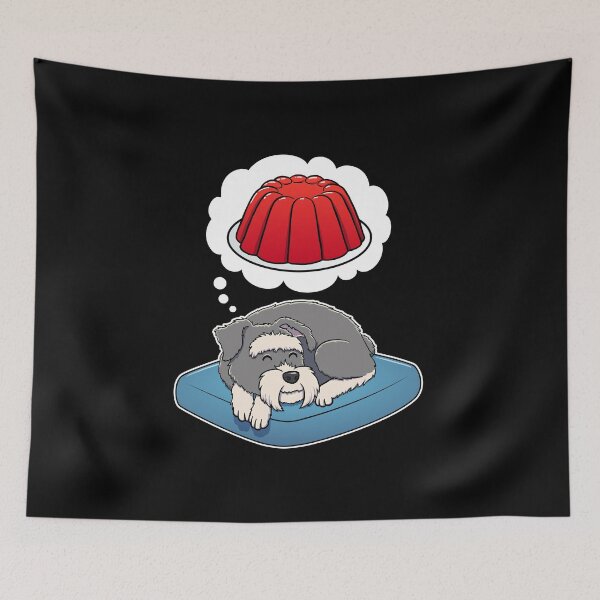 Item preview, Miniature Schnauzer dreaming about Red Jello designed and sold by DoggieDelights.