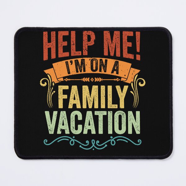 Item preview, Help Me I'm On A Family Vacation Vintage Vacation Sarcasm designed and sold by Nessshirts.