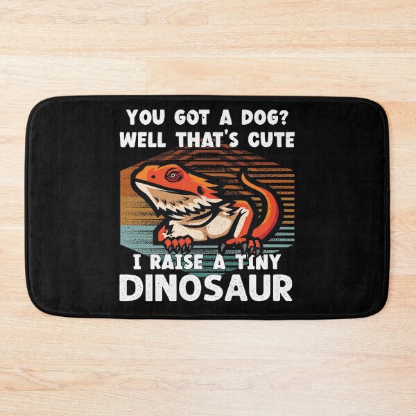 Item preview, You Got A Dog Well That's Cute I Raise A Tiny Dinosaur Lizard Lover  designed and sold by Trendy Valley .