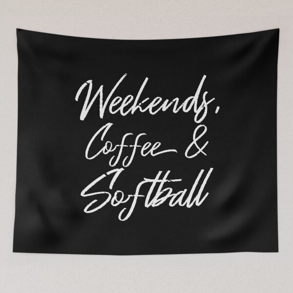 Item preview, Weekends, Coffee And Softball III designed and sold by Lemon Pepper.