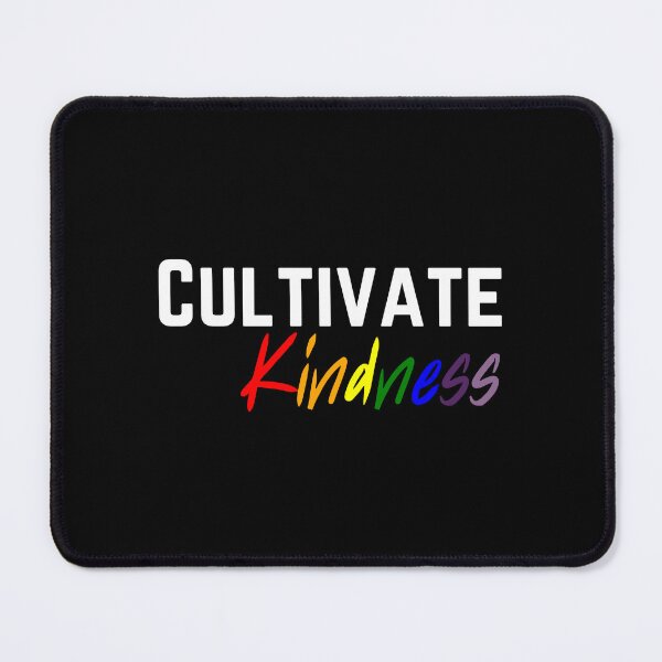 Item preview, Cultivate Kindness | Nurture Kindness | Kind Humans designed and sold by SpeakLifeHQ.