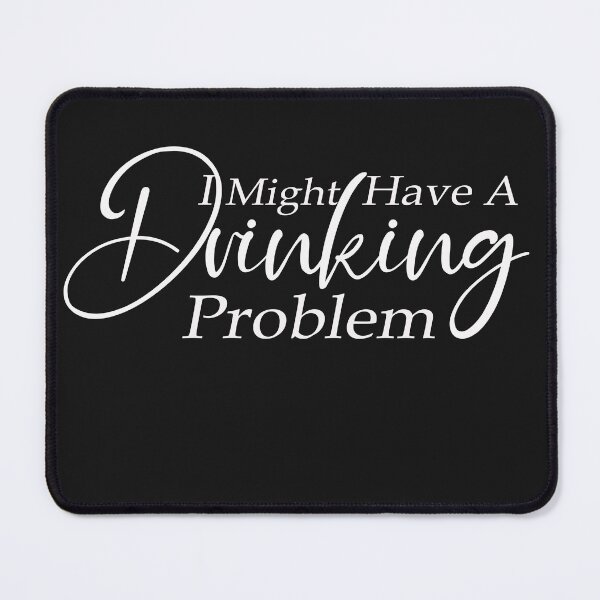 Item preview, I might have a drinking problem in the future funny t-shirt classic designed and sold by Saisaye.