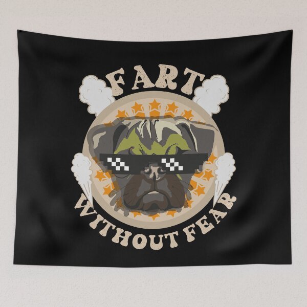 Item preview, Fart without fear Funny quote pug farting designed and sold by HomeCoquette.
