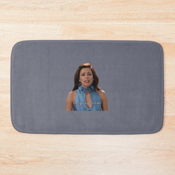 Item preview, Gabrielle Solis meme Im going to hell  designed and sold by Elliotaibson.