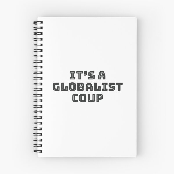 Item preview, It’s a Globalist Coup designed and sold by Giovanni-c.