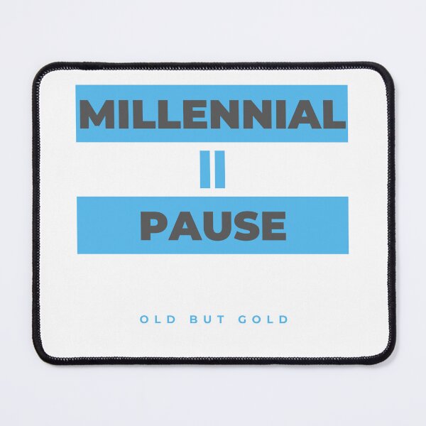 Item preview, Millennial Pause  designed and sold by TDesignFactory.