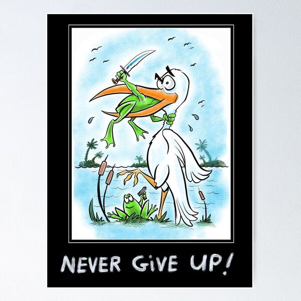 11+ Never Give Up Art