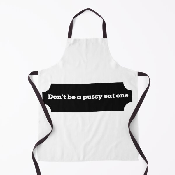 Item preview, Don’t be a pussy eat one Sticker! designed and sold by thewiki lock.