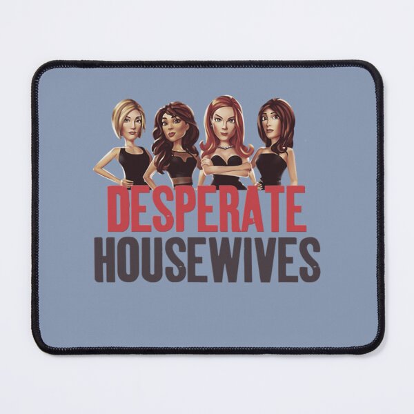 Item preview, Desperate Housewives designed and sold by Bradleyatf.
