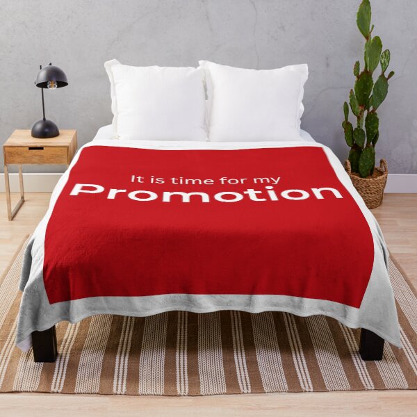 Item preview, It is time for my Promotion (red) designed and sold by ArtifyAvangard.