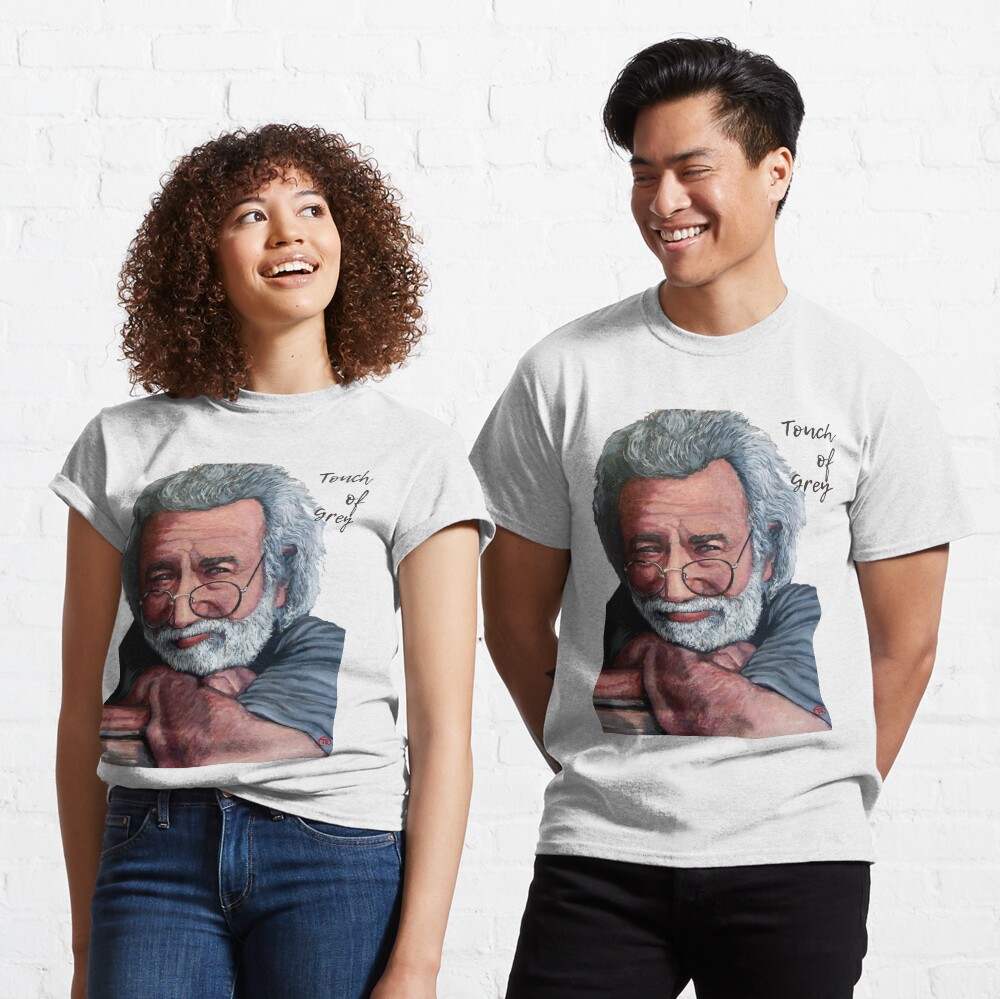 Touch of Grey Classic T-Shirt