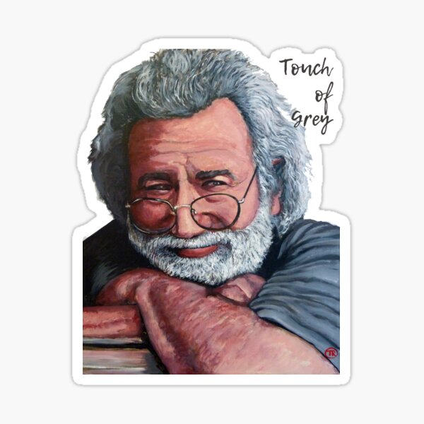 Touch of Grey Sticker