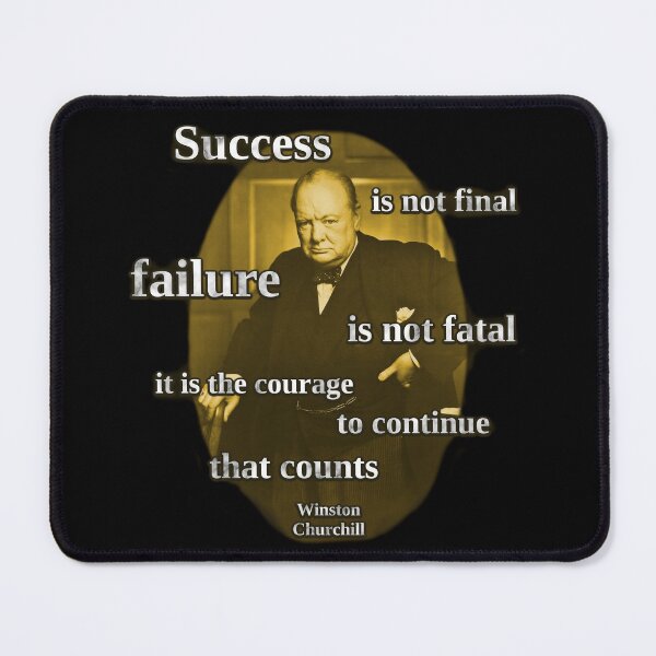 Item preview, Success Is Not Final, Failure is not Fatal - Winston Churchill Quote designed and sold by SolarCross.