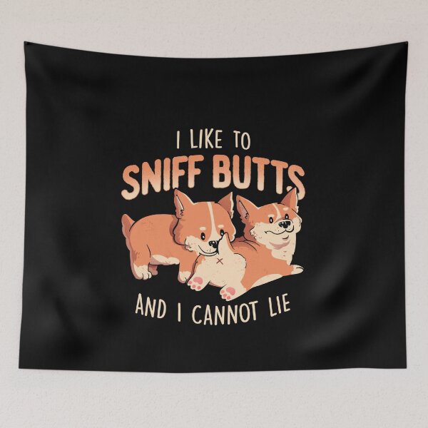 Item preview, I Like to Sniff Butts - Cute Lazy Dog Gift designed and sold by EduEly.