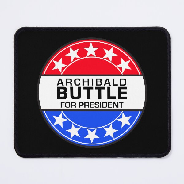 Item preview, ARCHIBALD BUTTLE FOR PRESIDENT - BRAZIL designed and sold by phigment-art.
