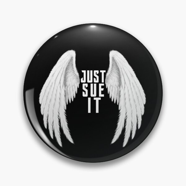 Item preview, Just sue it  designed and sold by fattim3.