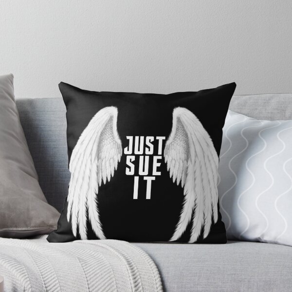 Item preview, Just sue it  designed and sold by fattim3.