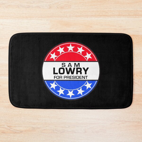 Item preview, SAM LOWRY FOR PRESIDENT - BRAZIL designed and sold by phigment-art.