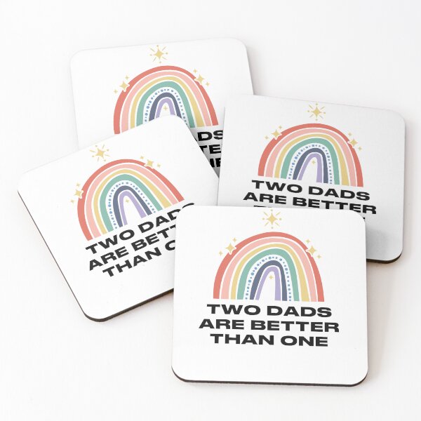 Item preview, Two Dads Are Better Than One Quote designed and sold by POPCulturejb.