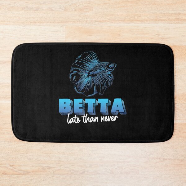 Item preview, Funny Betta Late Than Never For Siamese Fighting Fish Lovers designed and sold by StrongShirts.