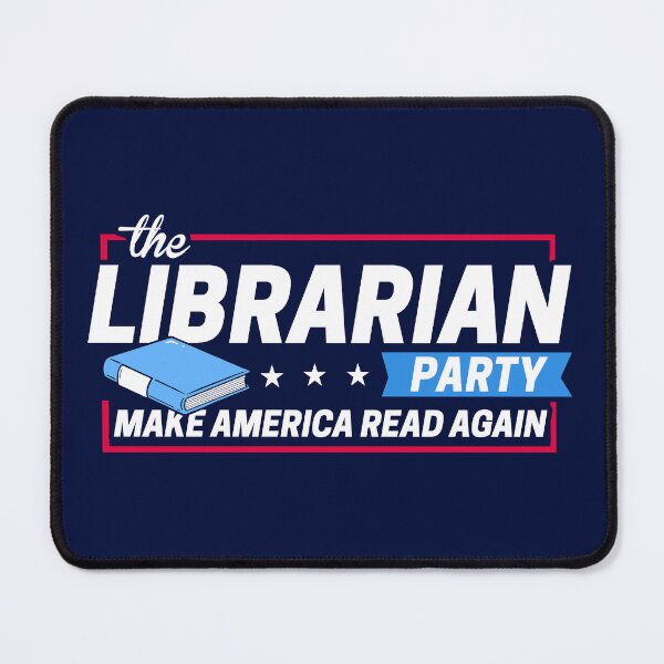 Item preview, Librarian Party: Make America Read Again designed and sold by BootsBoots.